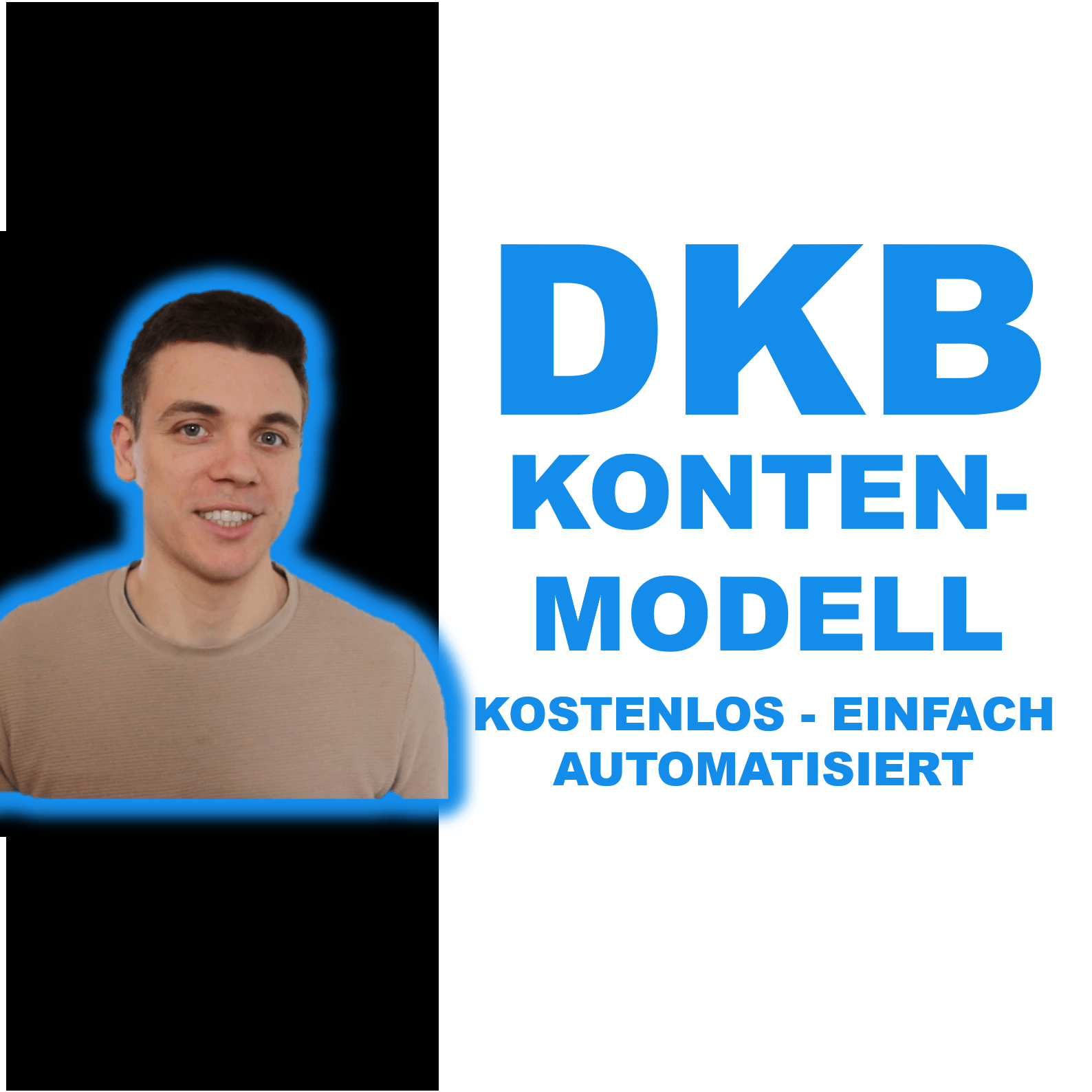 You are currently viewing DKB Kontenmodell – Ganz einfach & automatisiert Geld sparen!