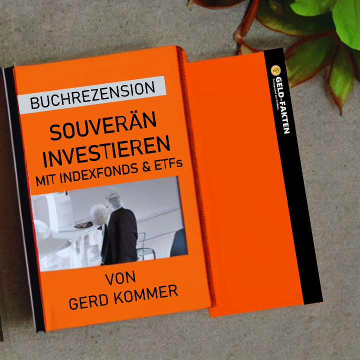 Read more about the article Souverän Investieren mit Indexfonds und ETFs von Gerd Kommer (Buch Rezension / Zusammenfassung)